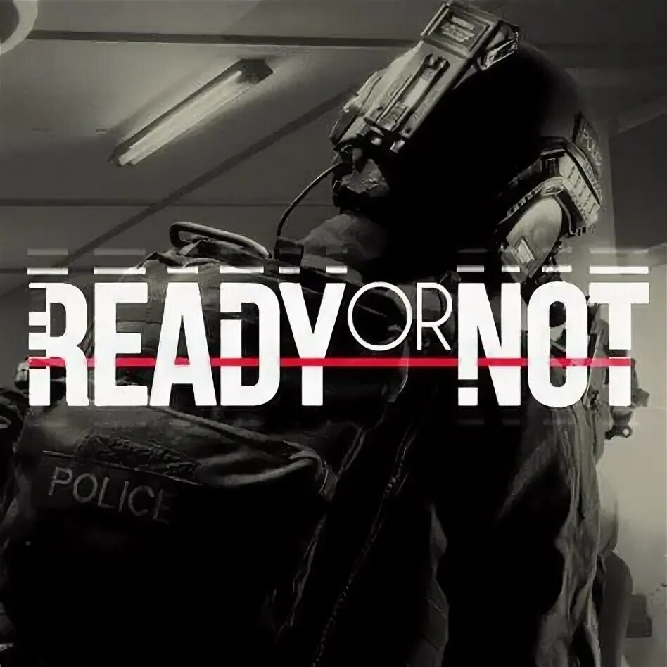 Ready or not. Ready or not игра. Ready or not системные требования. Ready or not аватарки. Ready or not 2023