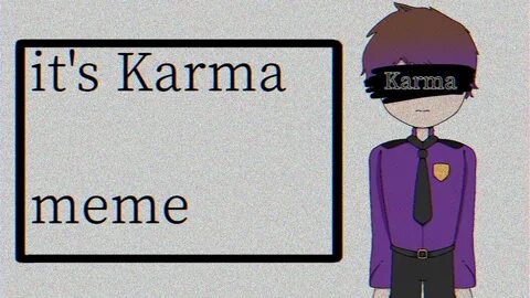 Песня karma meme
