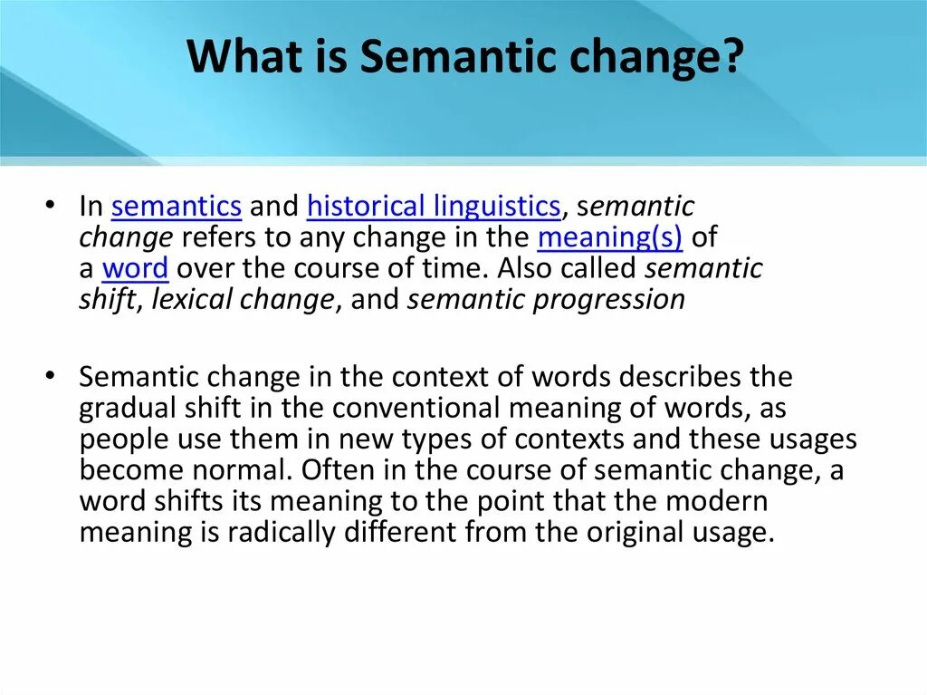 Semantic change. Causes of semantic change. Semantic Shift. Semantic change of meaning. What do the following words