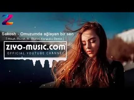 Omuzumda aglayan sen
