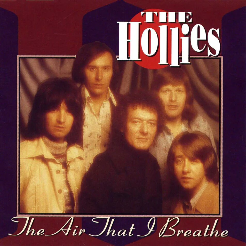 Группа the hollies. Hollies the air that i breathe. The hollies 1966. The hollies 1974. Фото группы холлиз.