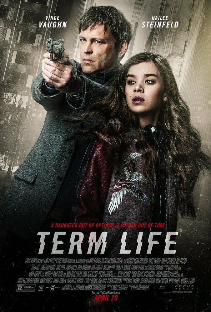 Movies kz. Хейли Стайнфелд срок жизни. Term Life movie poster.