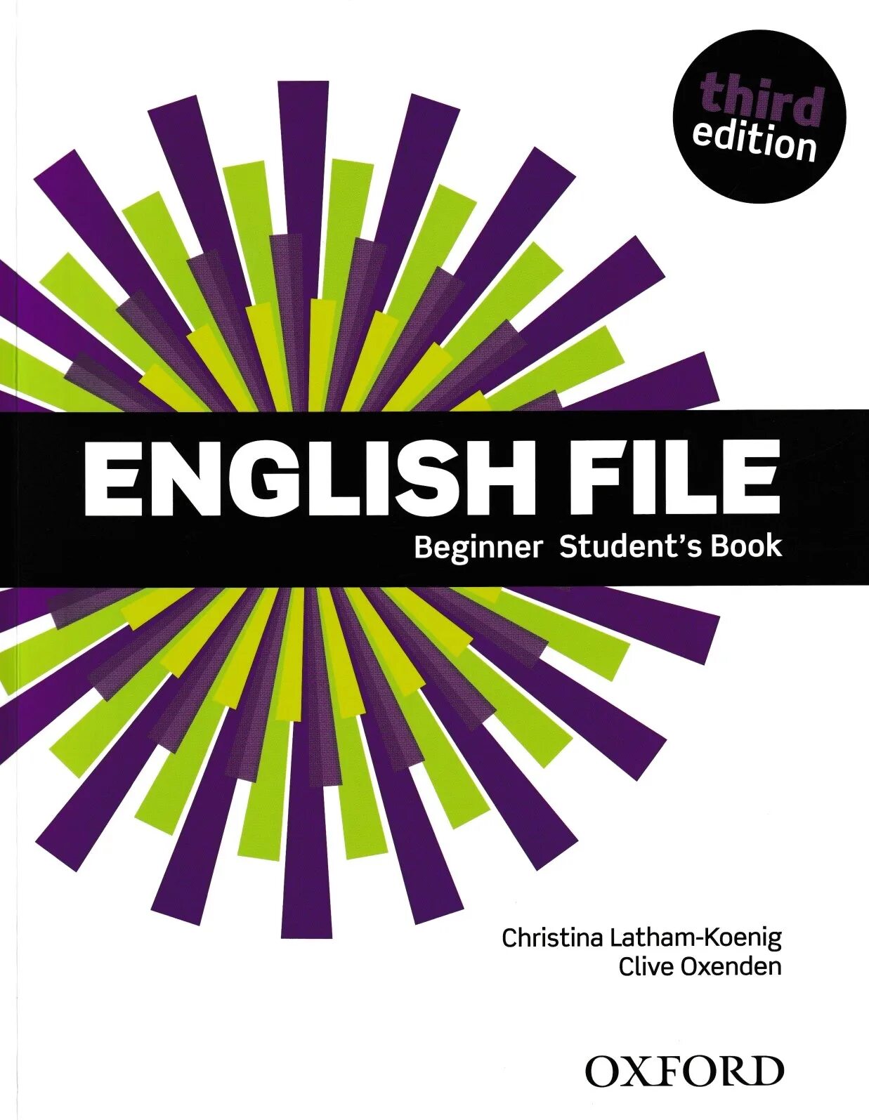 English file (3rd Edition): Beginner - 3 комплекта. Английский Оксфорд English file Beginner Workbook. English file Beginner student's book Christina Latham. English file Christina Latham Koenig third Edition. Workbook english advance