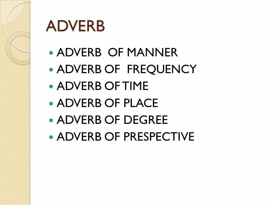 Deep adverb. Adverbs ppt. ever adverb.
