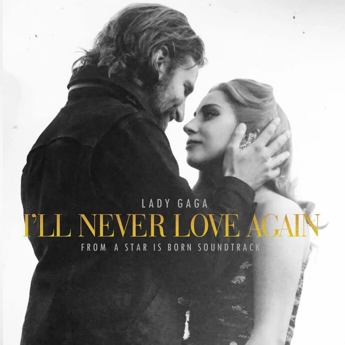 It s a never love. Never Love солист. Lady Gaga i'll never Love again. I’ll never Love again леди Гага. Ill never Love again.