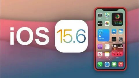 Ios 15 6