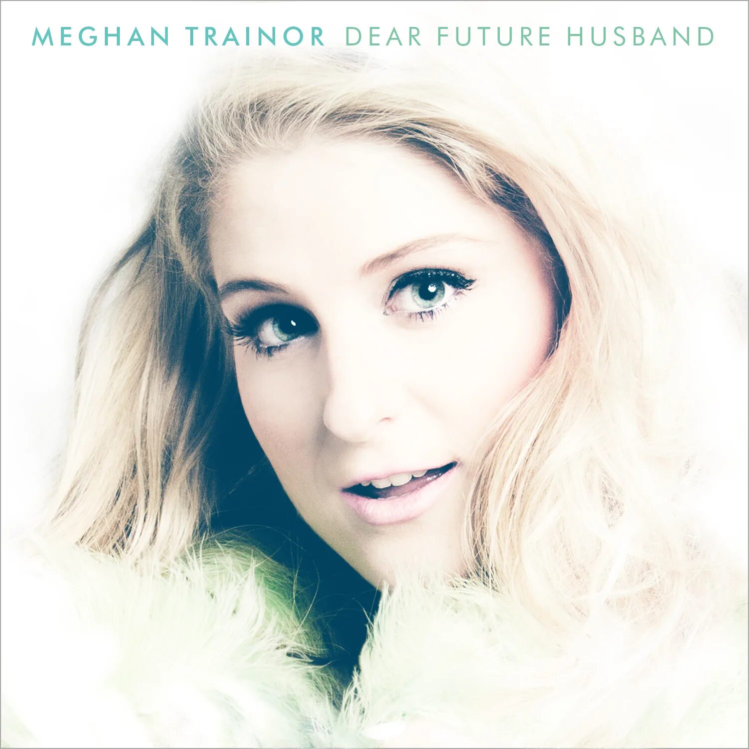 Dear future. Meghan Trainor. Meghan Trainor husband. Dear Future husband от Meghan Trainor. Meghan Trainor - Dear Future husband фото.