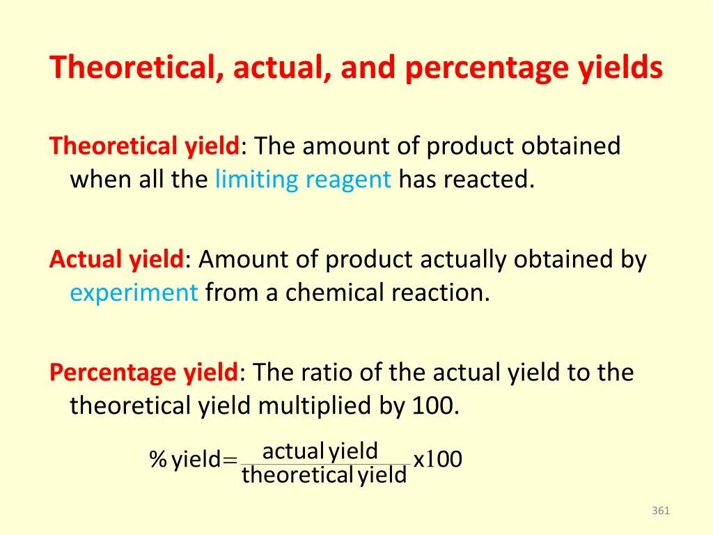 Yield from. Percentage yield actual yield theoretical yield.