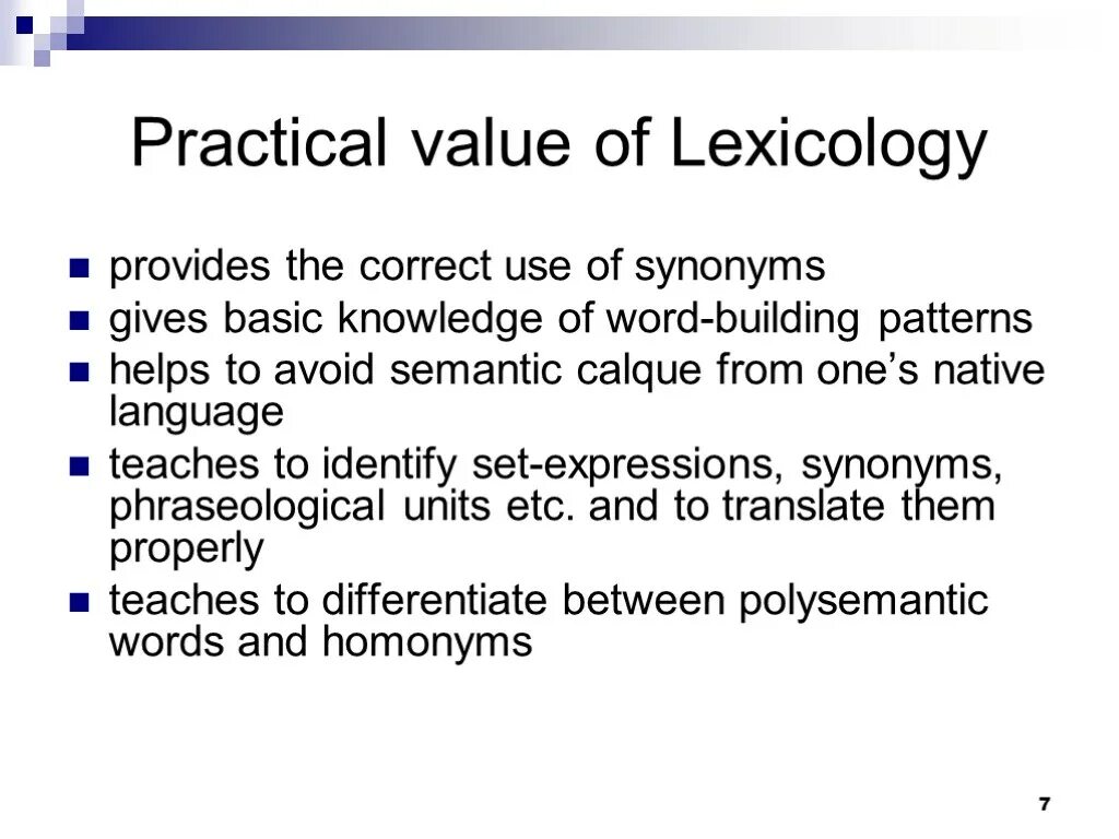 Theoretical and practical value of English Lexicology. Word building Lexicology. Word building patterns. Word building in Lexicology.