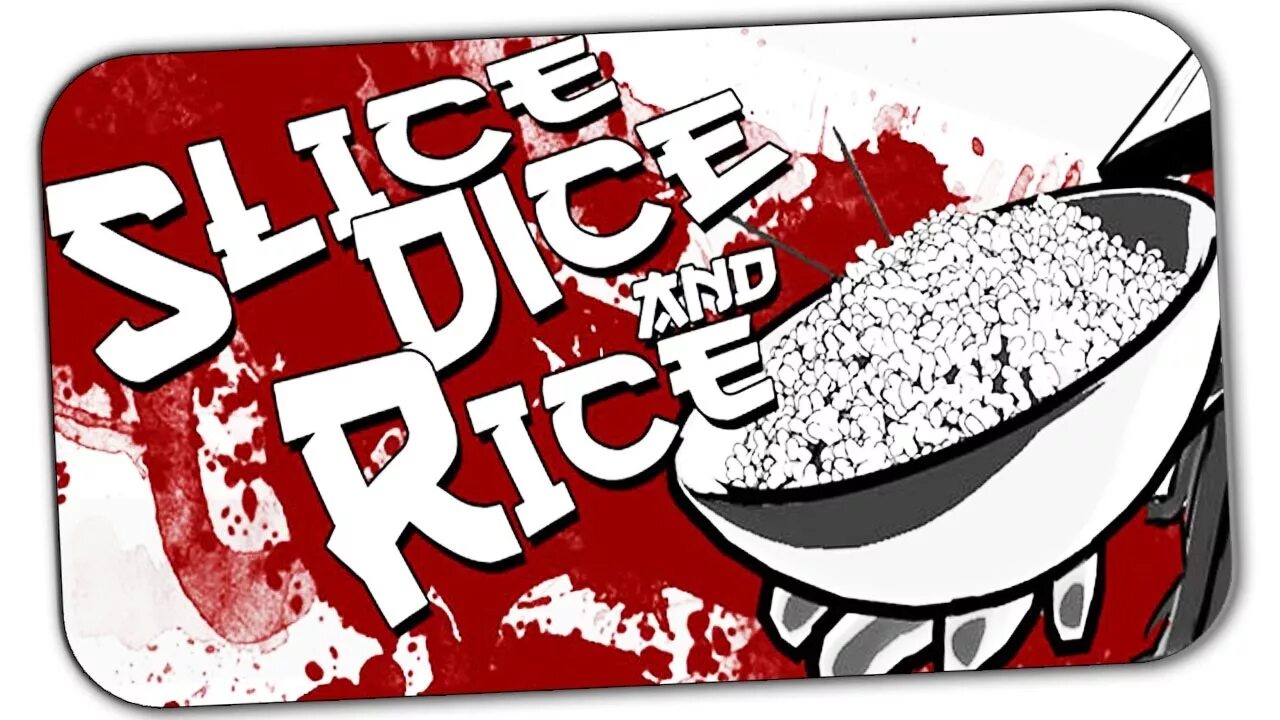 Slice, dice & Rice. Slice dice арт. Slice & dice секреты. Slice dice Art ge. Slice and dice 3.0