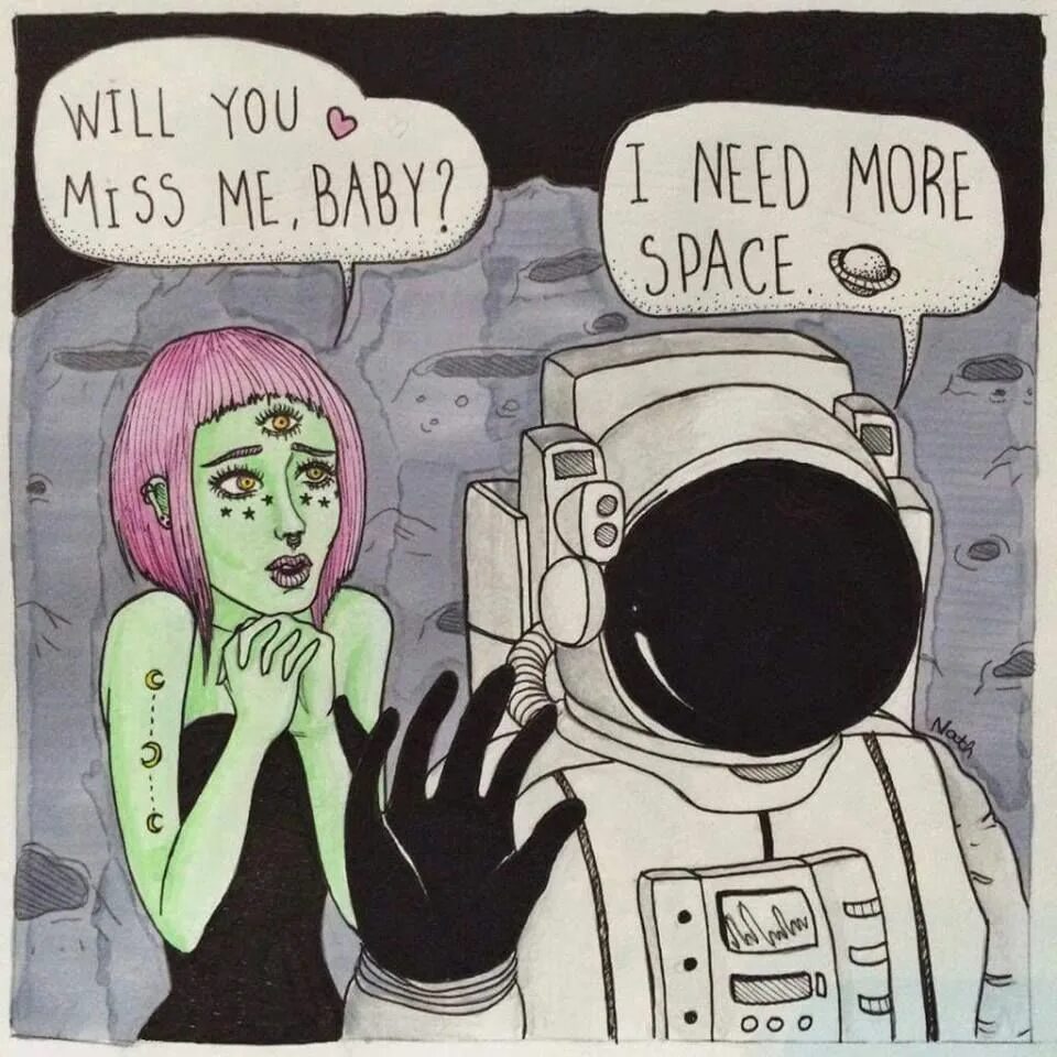 I need to get some air. Космос юмор. I need more Space. Депрессивный космос. Космос юмор картинки.