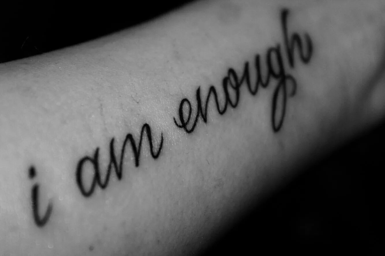 Татуировка i am. Enough тату. Тату i am enough. I am done тату. L am enough