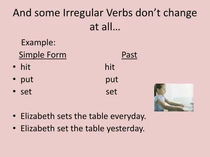 Past simple regular and irregular