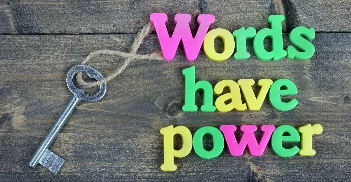 Повер слово ответы. Words have Power. Power Word. Power картинки. Words have Power плакат.