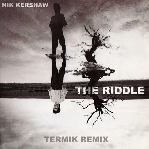 Ник Кершоу Риддл. Nik Kershaw the Riddle 1984. The Riddle Remix. Nik riddle