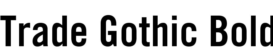 Шрифты bold gothic. Шрифт trade Gothic. Trade Gothic lt STD Bold. Bold Gothic шрифт. Trade Gothic lt STD.