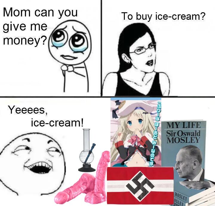 Life life give me my money. Mom can you give me money. Nazi Mommy. Mom can you give me money meme. Give money Мем.