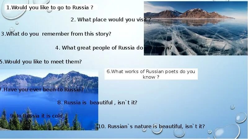 What to do in Russia. Project 3 what are people from Russia like. The Part of Russia that i would like. What is a great airy?. I would like to be russian