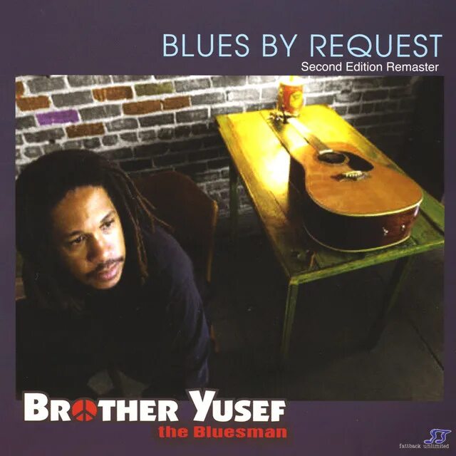 Brother Yusef Blues. Brother Yusef музыкант. Brother Yusef музыкант блюзмен. Brother Yusef CD Cover. Request two