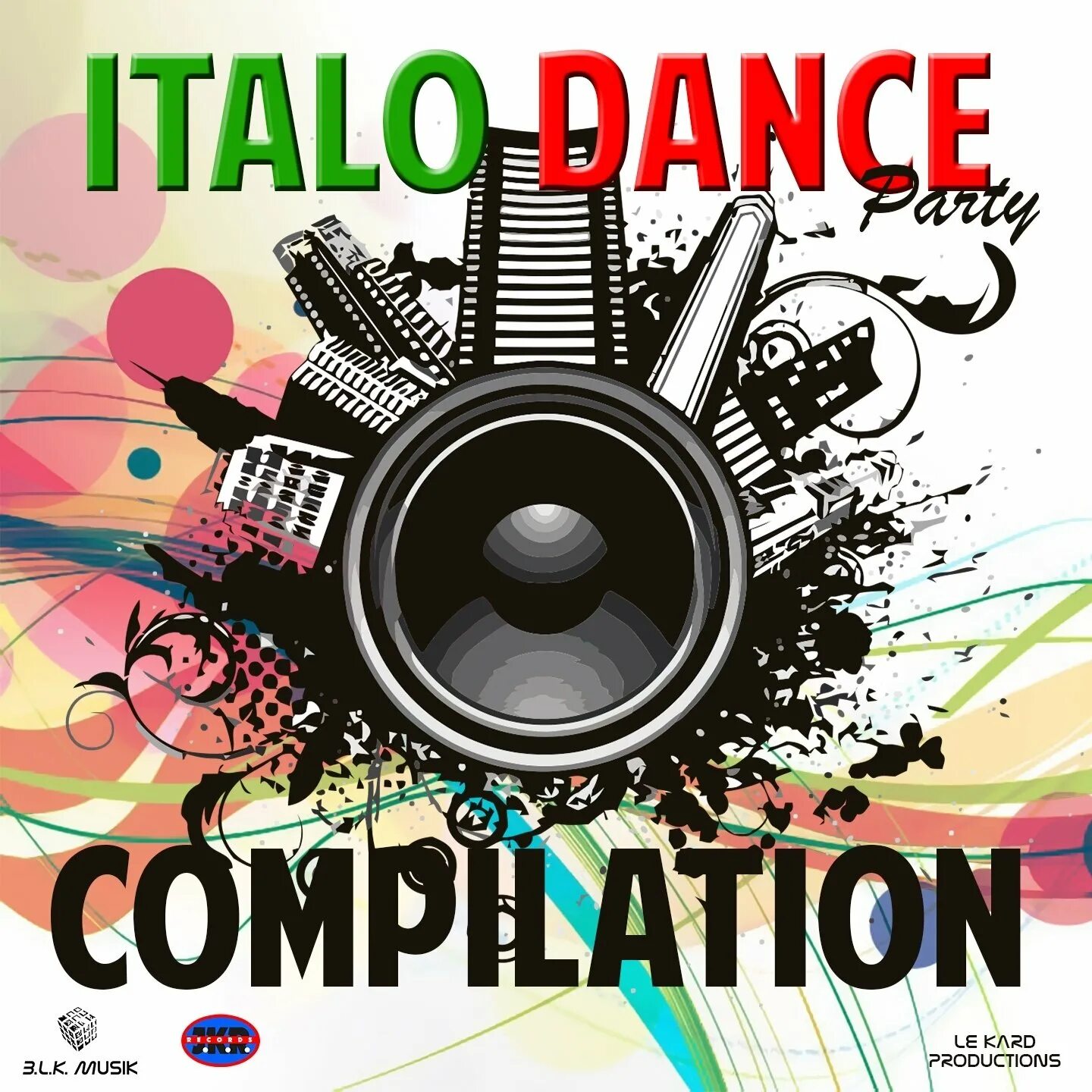 Italo Dance. Dance Compilation. Italo Dance Music. Dance Party сборник. Ласт сборник лучших мелодий