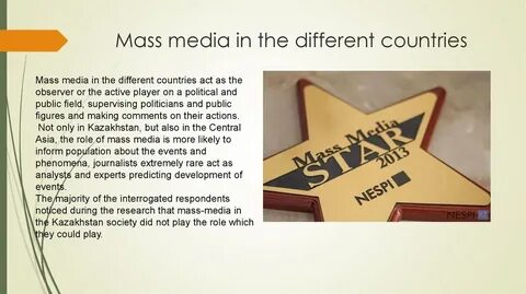 The mass media play