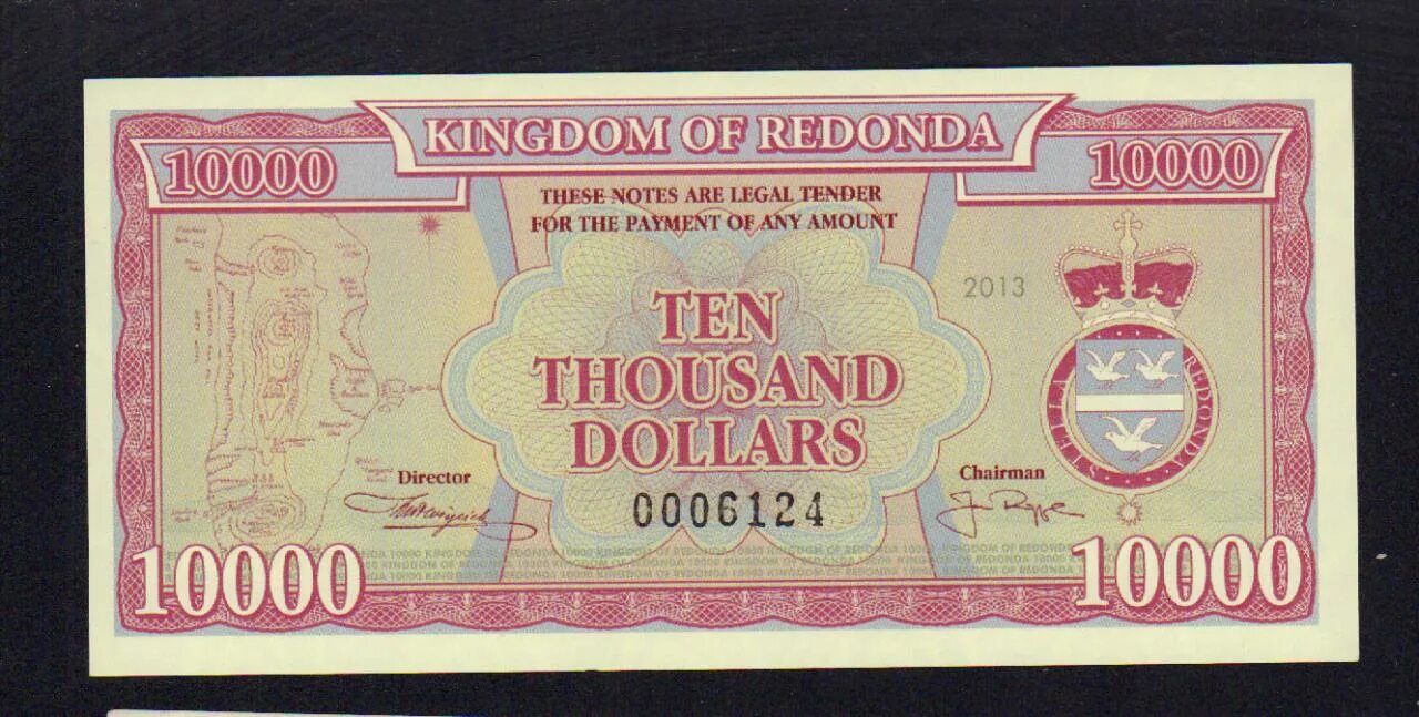 Банкнота 10000 долларов. Банкноты королевства Редонда. 10000 Долларов с 2013г. 5000 Долларов. 10000 долларов в рублях 2024