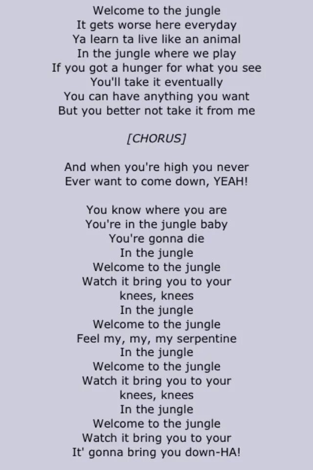 Слова песни welcome. Текст песни джунгли. welcome to the jungle текст. джангл текст. jungle слово.