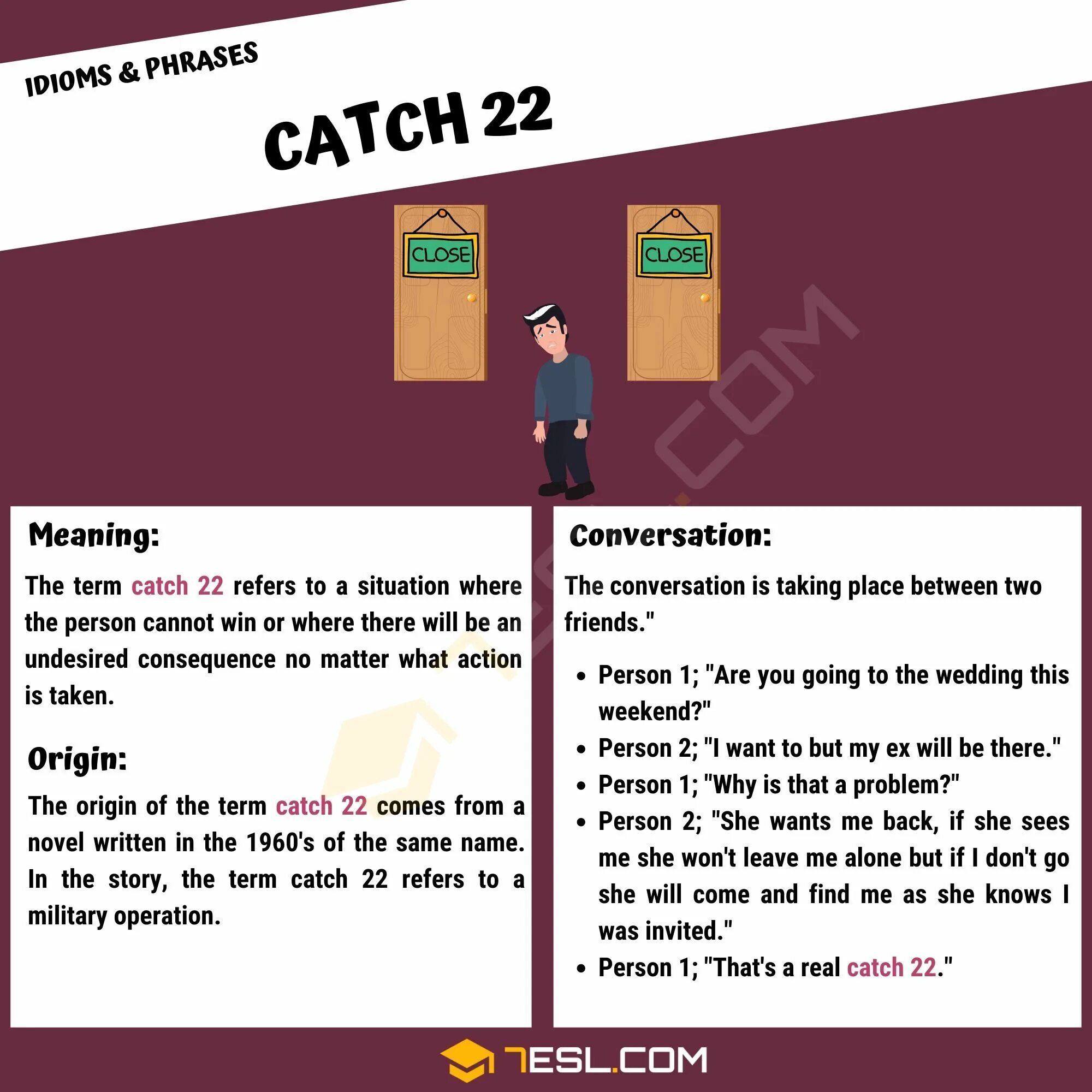 Catch mean. Catch 22 идиома. Catch phrases. Catch on примеры. Catch 22 идиома перевод.