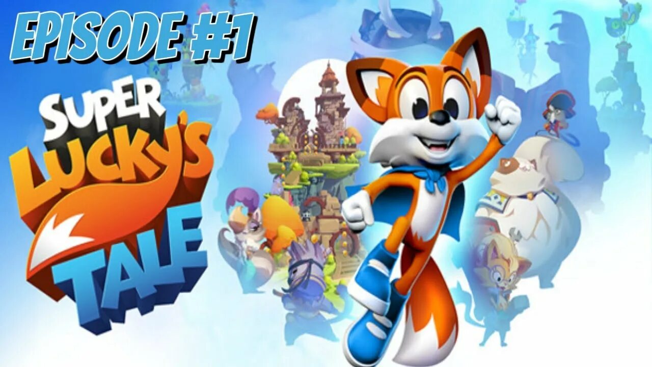 New lucky tale. Лисенок Lucky Tale. Super Lucky's Tale Клевер. New super Lucky's Tale прохождение.