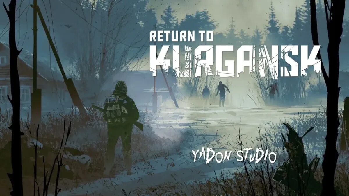 World return. Return to kurgansk vr. курганск игра. shadows of kurgansk. возвращение в курганск игра.