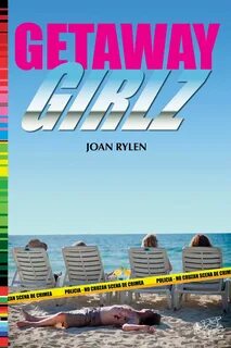 Getaway Girlz eBook by Joan Rylen - EPUB Rakuten Kobo 9781452462943