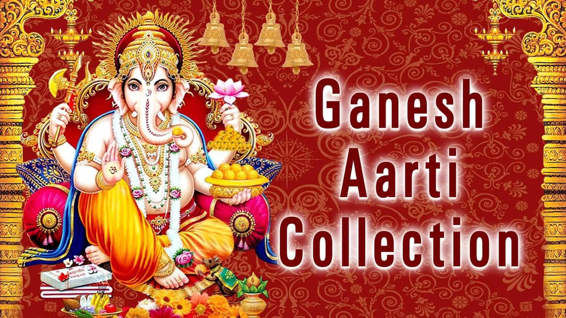 Arti collection. Ганеша. Ganesh Aarti. Ганеша на рабочий стол. Ганеша фон для меню.