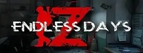 Endless days z русификатор. Endless days z русификатор