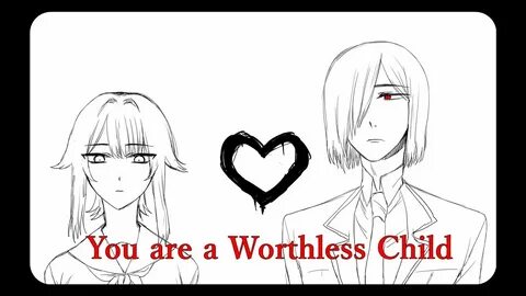 You re a useless child