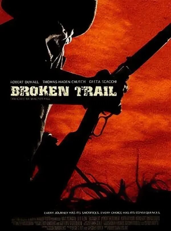 Прерванный путь 2. Broken Trail 2006 poster.
