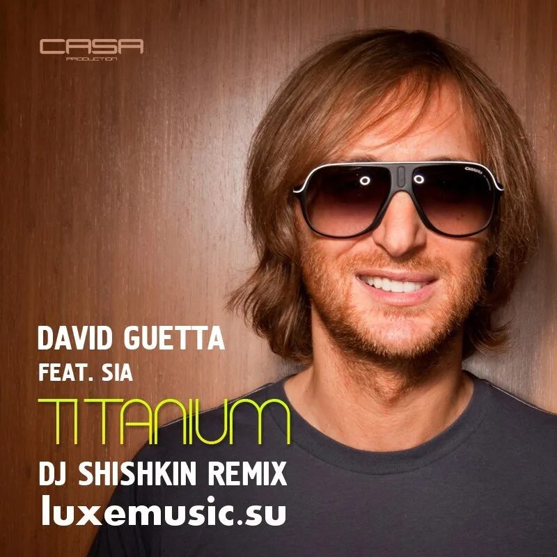 David guetta hurt me. Дэвид Гетта в очках. Дэвид Гетта 2007. Titanium David Guetta. Дэвид Гетта и сиа.