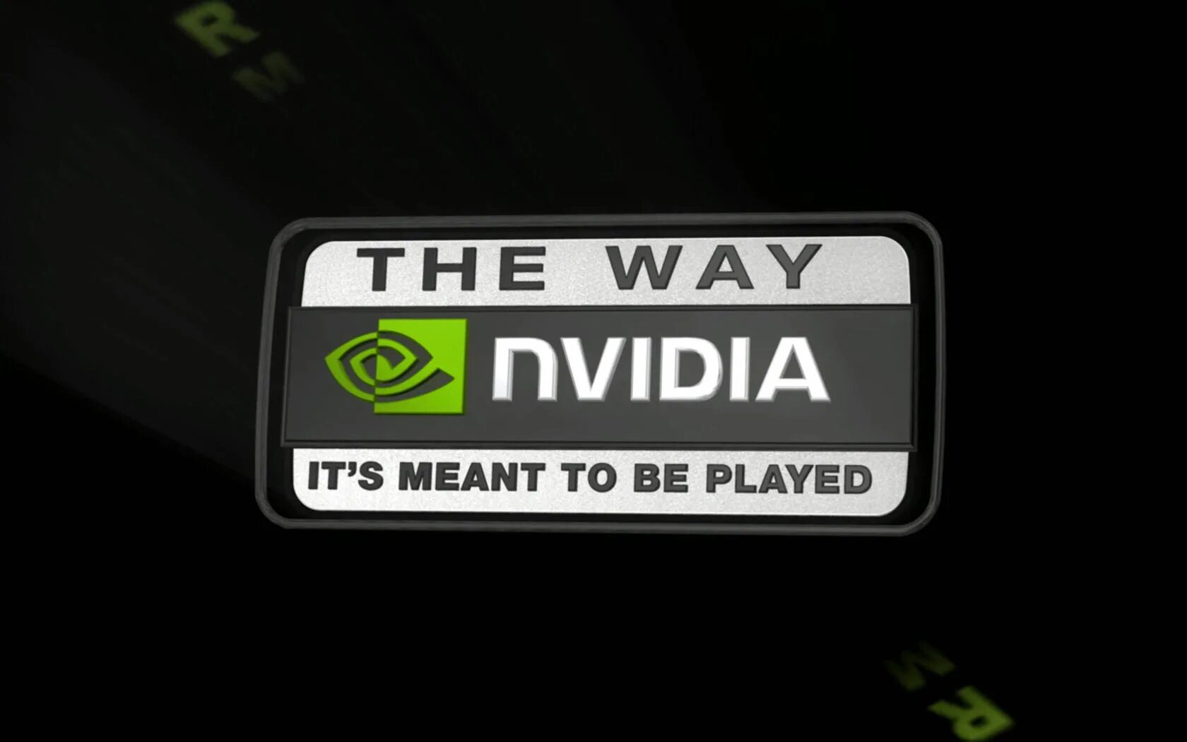 That is the way it seemed. Слоган нвидиа. nvidia it&#039;s meant to be played. интро nvidia. nvidia the way it&#039;s meant to be played logo.