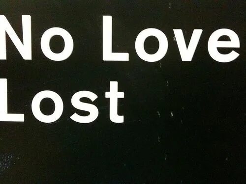 No Love Lost. Joy Division — no Love Lost. No Love Lost - no Love Lost (2013) фото. Lost me here. Lost love текст