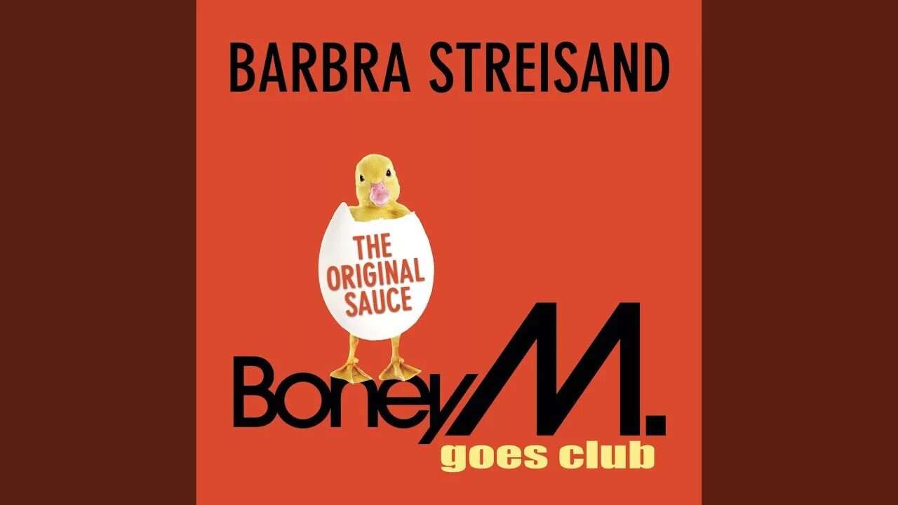 Duck sauce streisand. Duck Sauce Barbra Streisand. Boney m Barbra Streisand. Duck Sauce - Barbra Streisand (Original Mix). Duck Sauce - Barbara Streisand (Radio Edit).