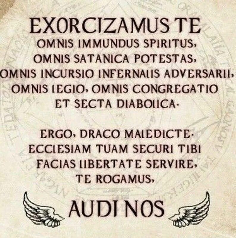 Молитвы от бесов и демонов. Заклинание изгнания демона на латыни. Заклинание экзорцизма на латыни из сверхъестественного. Сверхъестественное изгнание демона текст на латыни. Молитва экзорцизма на латыни.