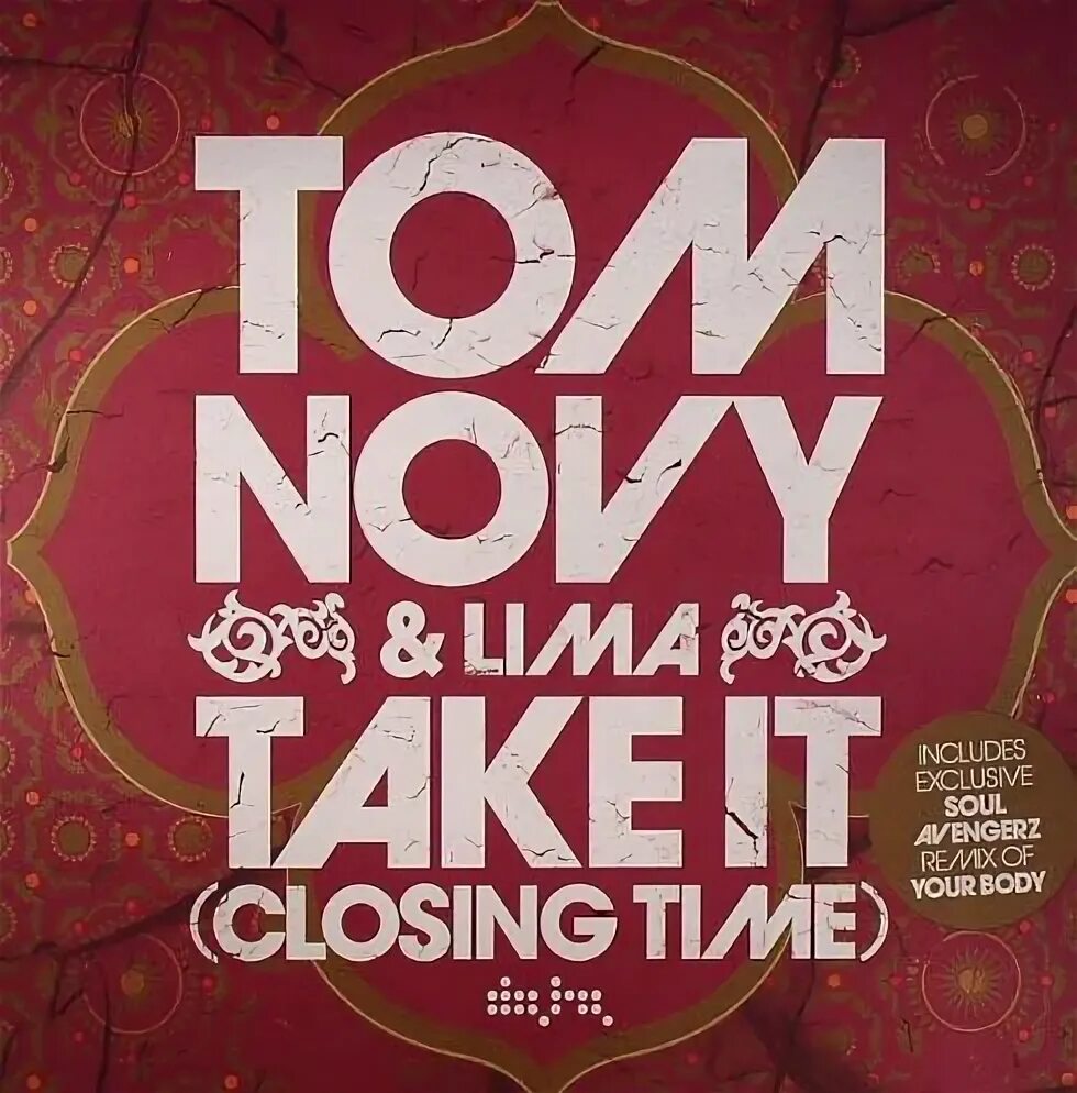 It s closing time. Tom novy Lima take it. Take it Tom novy Lima год. Take it Radio Edit Tom novy & Lima. Take it Лима.