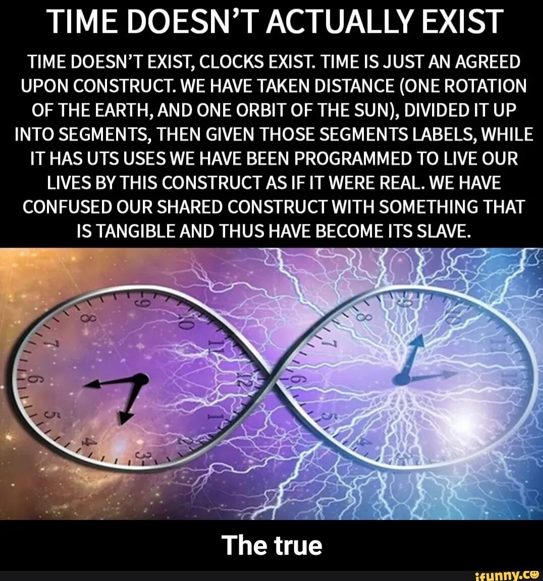 Time doesn t work. Интересные астрономические факты. астрономия мем. fun facts about physics. existing  time view.