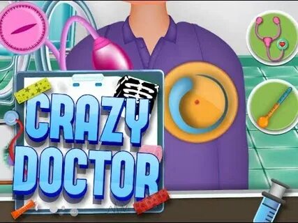 Игра crazy doctor