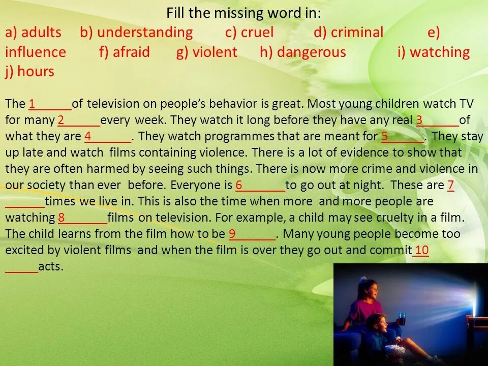 Fill in the missing word artistic portray. Fill in the missing Words. Filling the missing Words. Fill the missing Words 4 класс. The of Television on peoples Behavior is great.