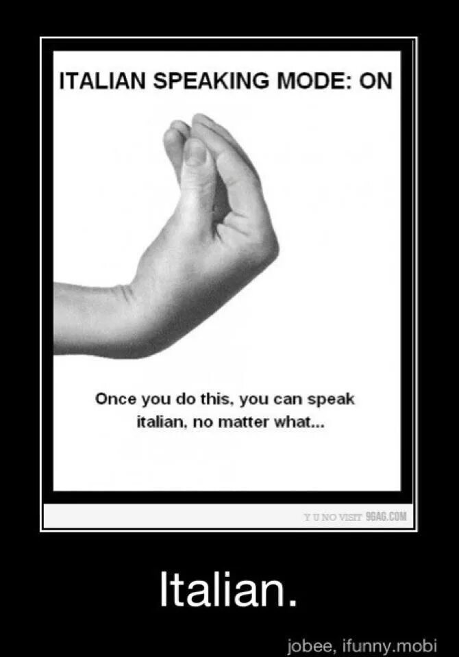What language do you speak. She to speak italian. Speak italian. She to speak italian. Итальянский мем с рукой.
