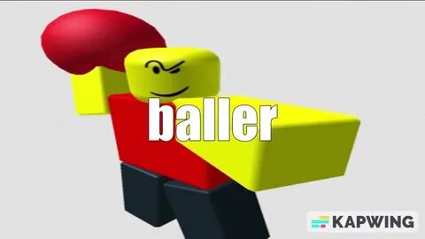 Baller meme