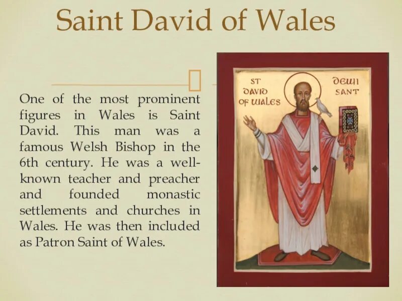 This is david. St david. святой покровитель уэльса на английском языке.