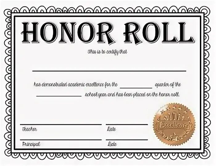 Honor Roll Award. Certificate of honour. Template for Certificate of Honor. Certificate of Excellence.