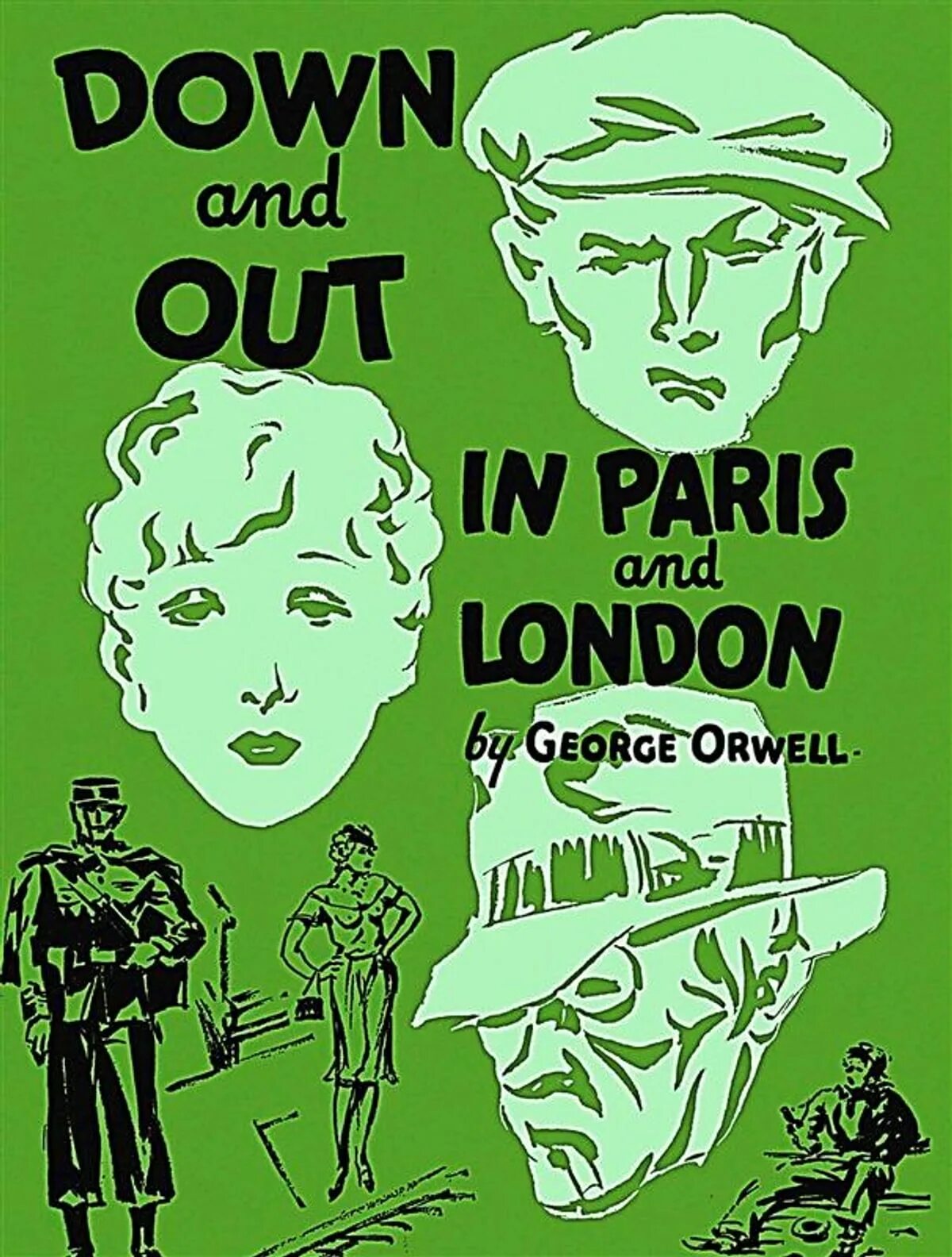 Фунты лиха в париже и лондоне. Фунты лиха в Париже и Лондоне Джордж Оруэлл. George Orwell down and out in Paris and London. Фунты лиха в Париже и Лондоне Джордж Оруэлл книга. Джордж Оруэлл в Париже.