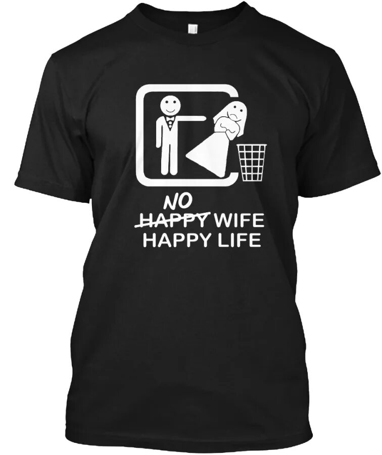 No wife no life